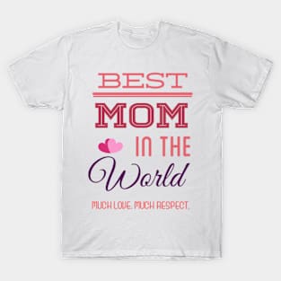 Best Mom 01 T-Shirt